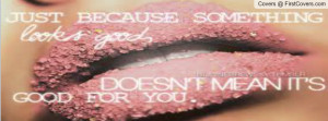 lip quotes Profile Facebook Covers