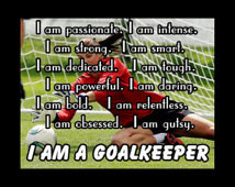 Soccer Poster I Am A GoalKeeper Player Photo Quote Wall Art Print 8x11 ...