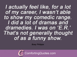 13 Quotes By Busy Philipps