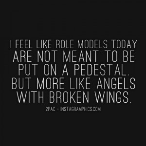Todays Role Models 2pac Quote Graphic