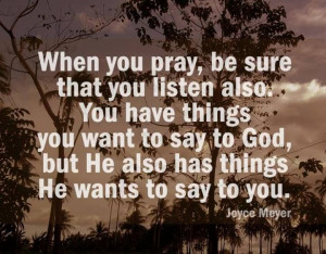 When we pray, be sure to listen https://www.facebook.com/verseinspire ...