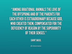 quote-Saint-Basil-among-irrational-animals-the-love-of-the-167302.png