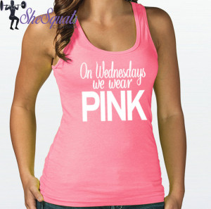 On Wednesdays We Wear Pink” mean girls Gym Tank. Running Tank, Gym ...
