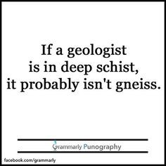... geology rocks geology rehearsal geology humour geologist jokes geology