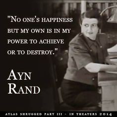 Sane & Satisfied quote from Ayn Rand #aynrand #quotes #happiness More