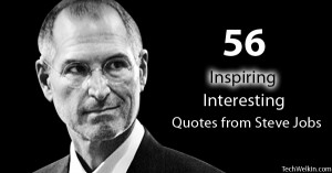 Famous Quotes of Steve Jobs