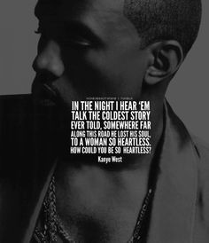 ... quotes quotes 3 music lov kanye west songs lyrics music everything i m