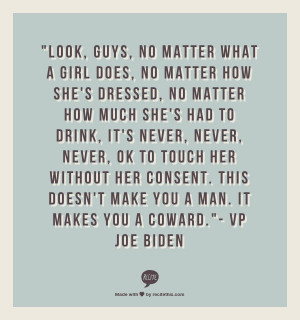 what a girl does, no matter how she's dressed, no matter how much she ...