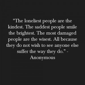 quotes. quote. beautiful. true. sayings. lovely. smile. people. learn ...