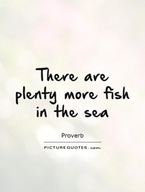Sea Quotes Fish Quotes Proverb Quotes