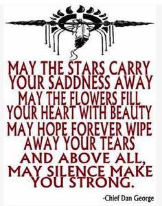 To all those grieving know that your tears will cleanse your soul and ...