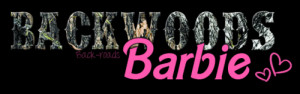 backwoods barbie #camo #country #girlie #quotes