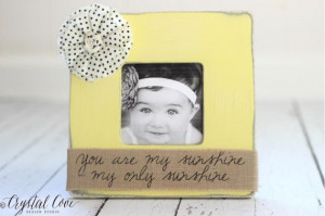 You Are My Sunshine Quote Frame Nursery by CrystalCoveDS on Etsy, $28 ...