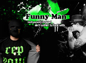 Funny Man Hollywood Undead Quotes Funny quotes