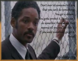 Quote from Movie - The Pursuit of Happiness