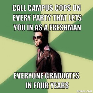 Call Campus Cops On Every Party That Lets You In As A Freshman