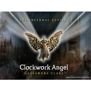 Infernal Devices Book 1 The Clockwork Angel Books Welcome to