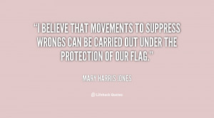 believe that movements to suppress wrongs can be carried out under ...