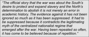 Why the Civil War Was Not About Slavery