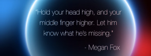 Megan Fox Quote, Megan Fox Quotes, Quote, Quotes, Megan Fox, Quote ...