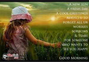 day good morning quotes and greetings to wish happy day good morning ...