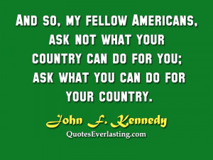 John Kennedy Quote Ask Not