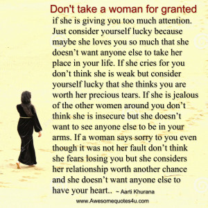 Awesome Quotes: Don't take a woman for granted