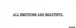 emotions are beautiful quote facebook cover