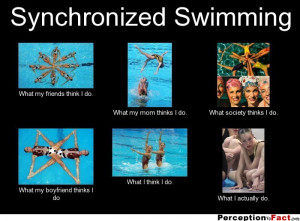 Synchronized Swimming Quotes Synchronized swimming.