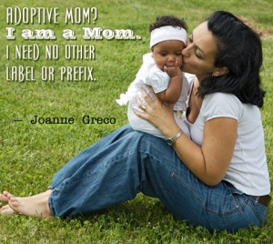 Wonderful Quotes and Sayings About Adoption