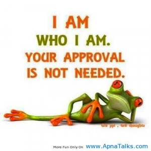 You don't need anyones approval.