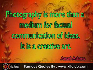 15 most famous # quotes by ansel adams