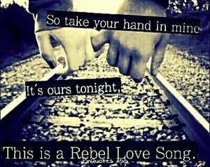 Rebel love song