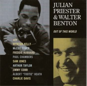 Julian Priester/Walter Benton: Out Of This World