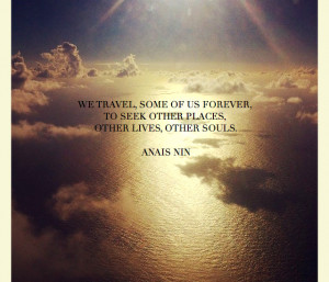 Quote for the Wanderlusters and Explorers