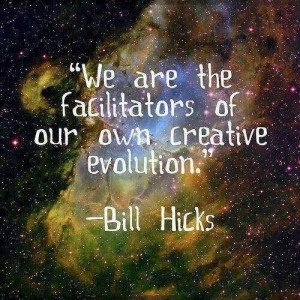 Bill hicks quotes, wise, best, sayings, evolution