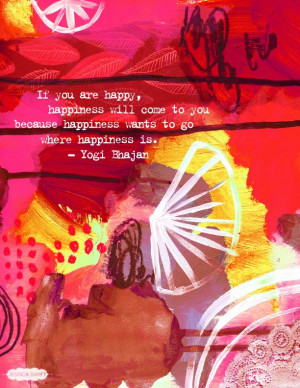 Yogi Bhajan #quote on happiness.