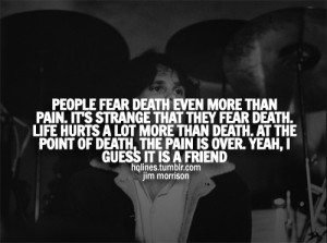 hqlines, hurt, jim morrison, lyrics, music, pain, quotes, sad, sayings