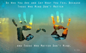 Pic of the Day - Dr. Suess - Those Who Mind Dont Matter