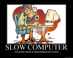 SlowComputerPoster.jpg Slow Computer image by walkinbazooka