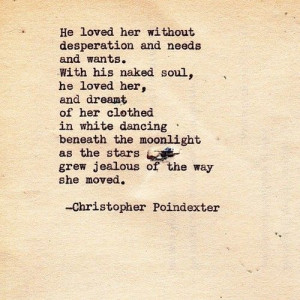 ... tears were their love” series poem #28, by Christopher Poindexter