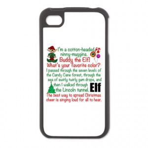 Buddy The Elf Gifts > Elf Movie Quotes iPhone 4/4S Switch Case