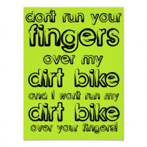 Dirt Bike Fingers Funny Motocross Poster Sign