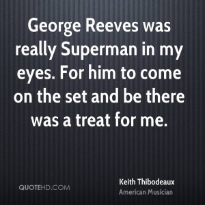 Keith Thibodeaux Quotes