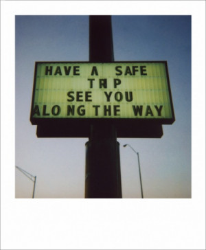 Have A Safe Trip Quotes