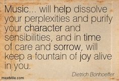 ... Quotes About Music Education, Quote Boards, Dietrich Bonhoeffer Quotes