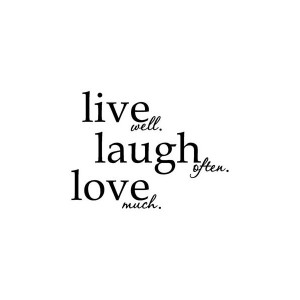 live-well-laugh-often-love-much-vinyl-wall-lettering