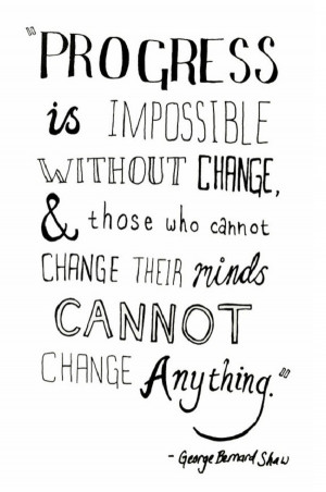 we don t grow smart quote you have changed day