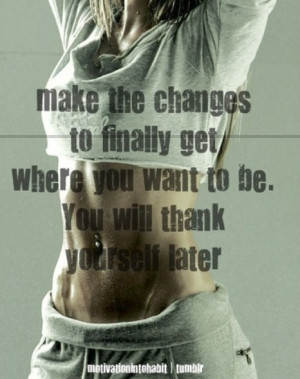 Time to make the change is now & STAYFIT!