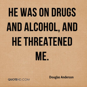forums: [url=http://www.imagesbuddy.com/he-was-on-drugs-and-alcohol ...